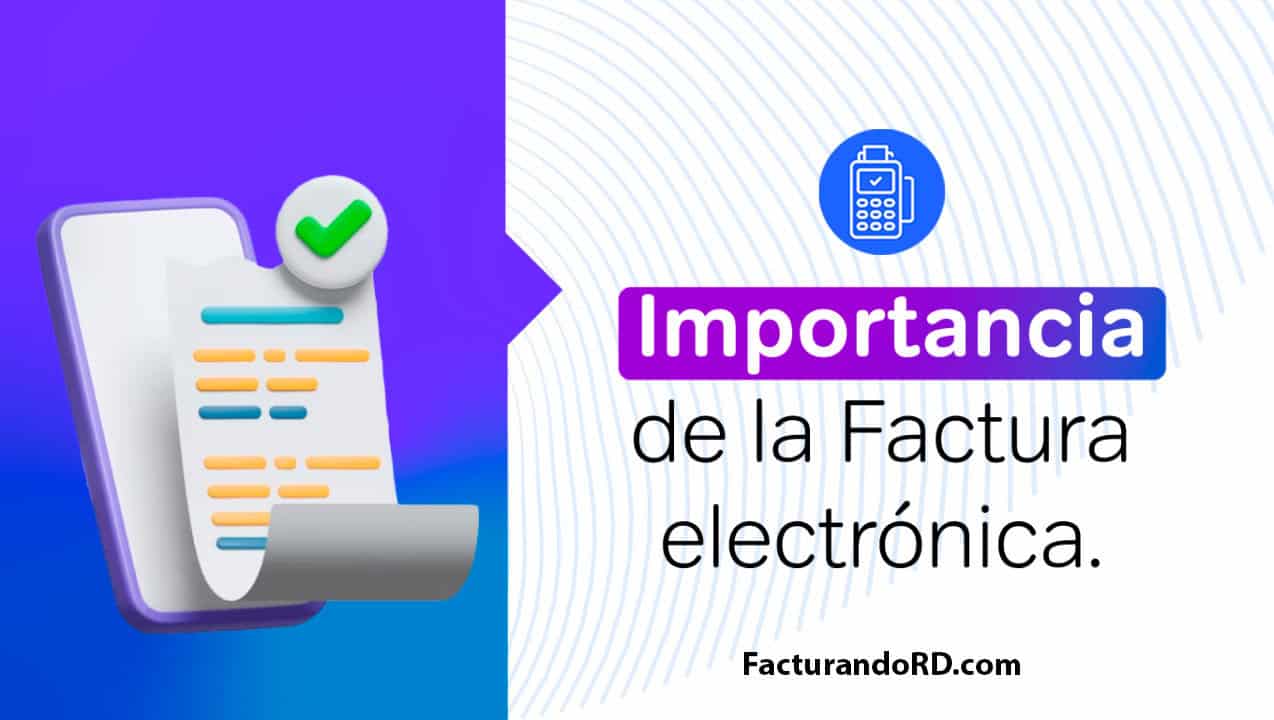 Facturación electrónica, beneficios y estrategias por facturandord
